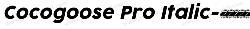 Cocogoose Pro Italic字体转换